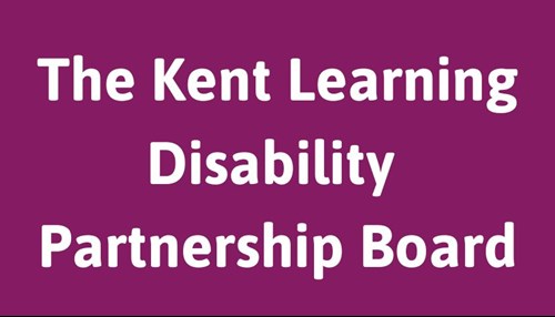 The Kent Learning Disability Partnership Board